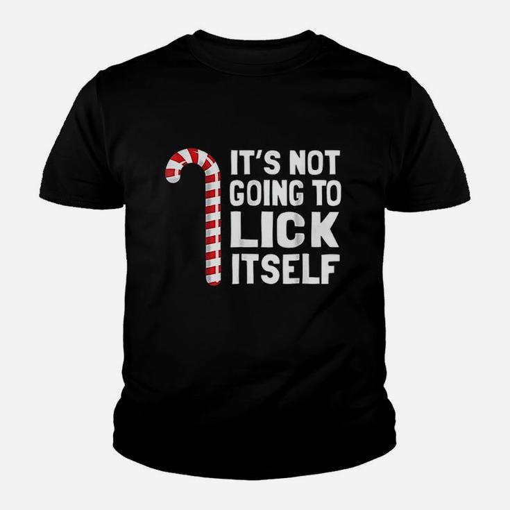 Its Not Going To Lick Itself Christmas Candy Cane Kid T-Shirt