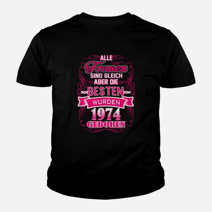 Jahrgang 1974 Damen Kinder Tshirt, Beste Geboren Frauen Tee