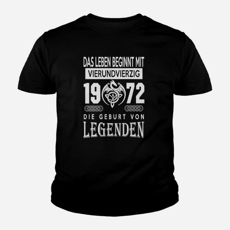 Jubiläums-Geburtstagsshirt Leben beginnt mit 44, Legenden 1972 Kinder Tshirt
