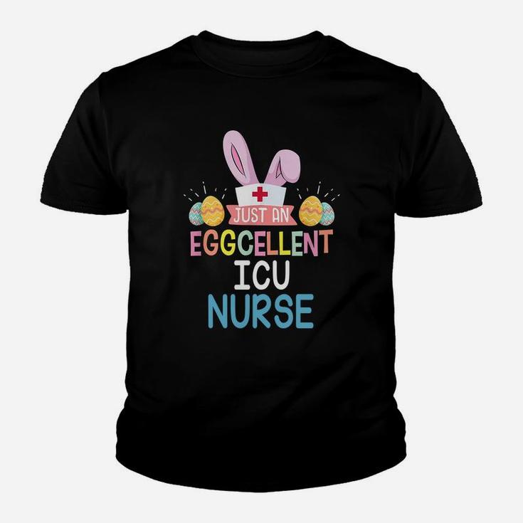 Just An Eggcellent Icu Easter Sunday Nursing Job Title Kid T-Shirt