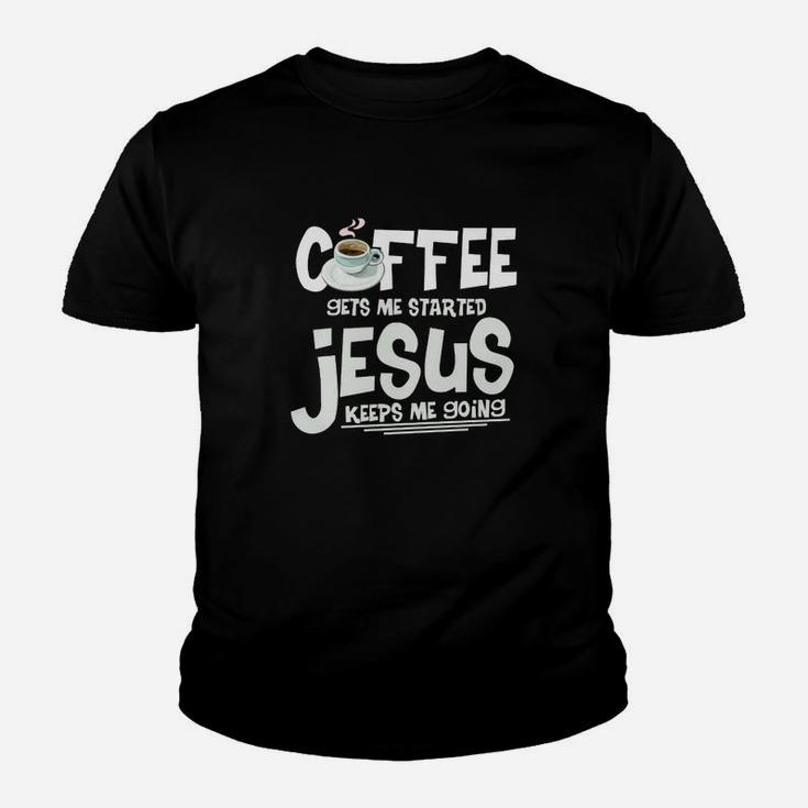 Kaffee Und Jesus Christliche Lustig Kinder T-Shirt