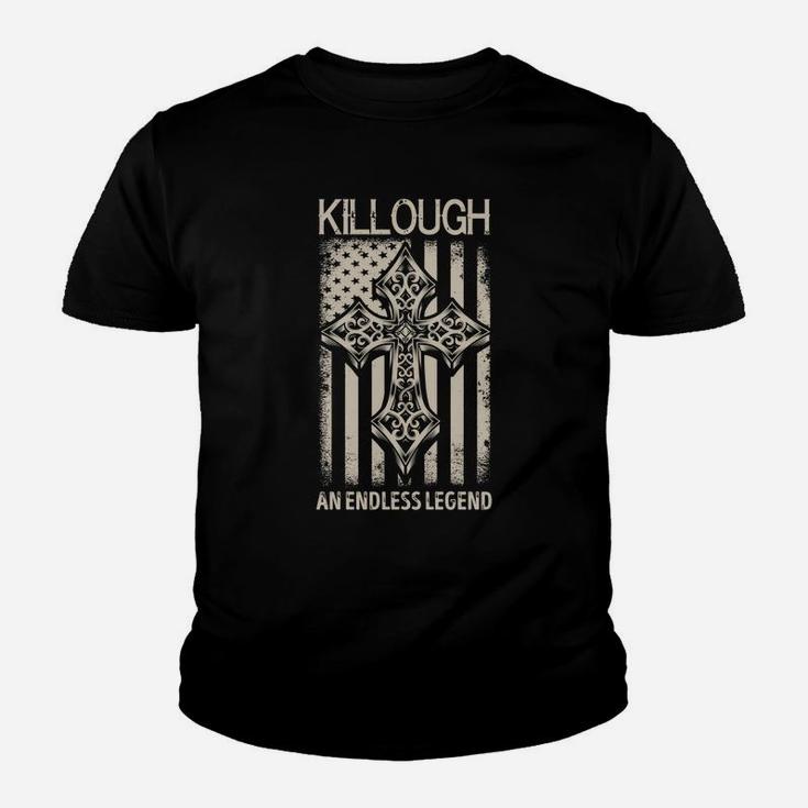 Killough An Endless Legend Name Shirts Kid T-Shirt