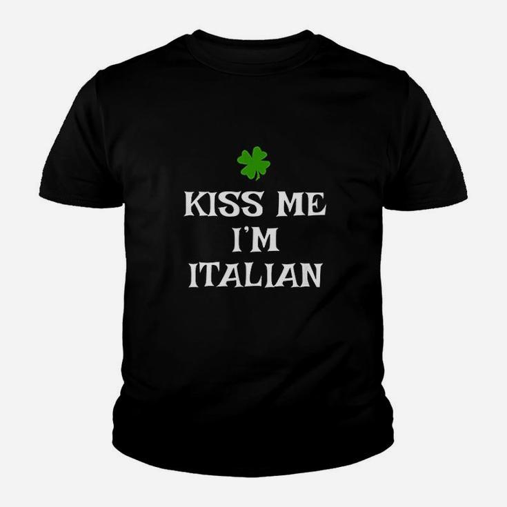 Kiss Me I Am Italian St Patricks Day Irish Italy Kid T-Shirt