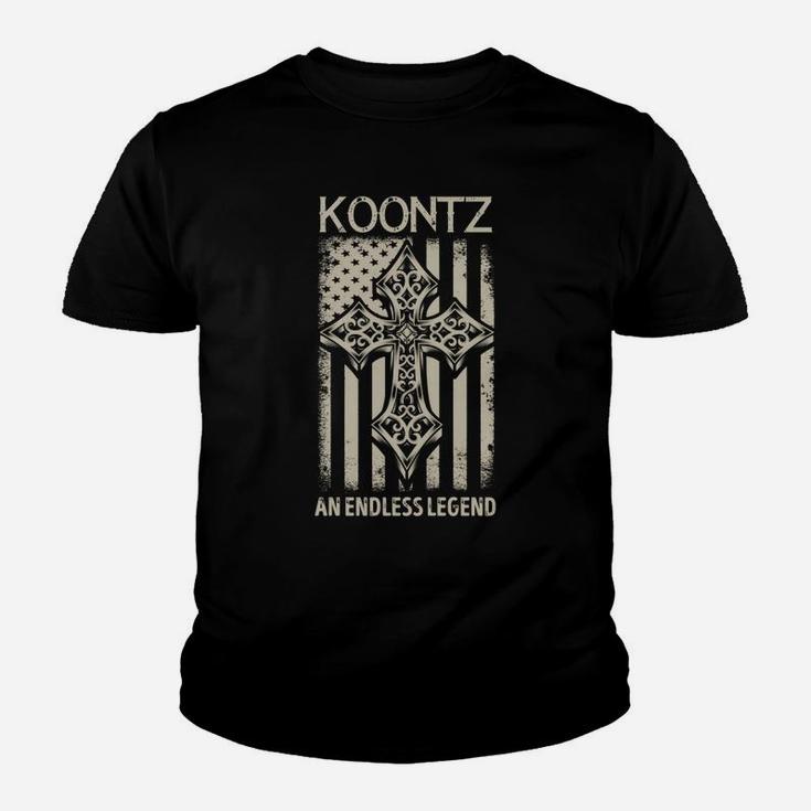 Koontz An Endless Legend Name Shirts Kid T-Shirt