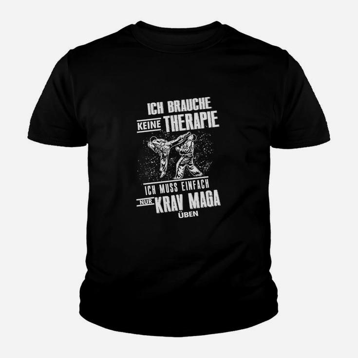 Krav Maga Motto Kinder Tshirt: Ich Brauche Kein Gym, Nur Training