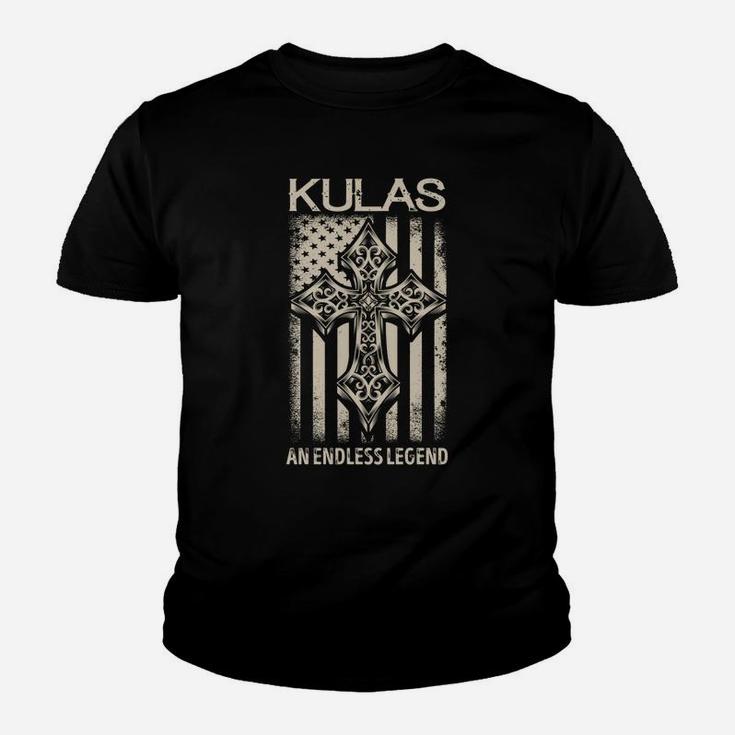 Kulas An Endless Legend Name Shirts Kid T-Shirt