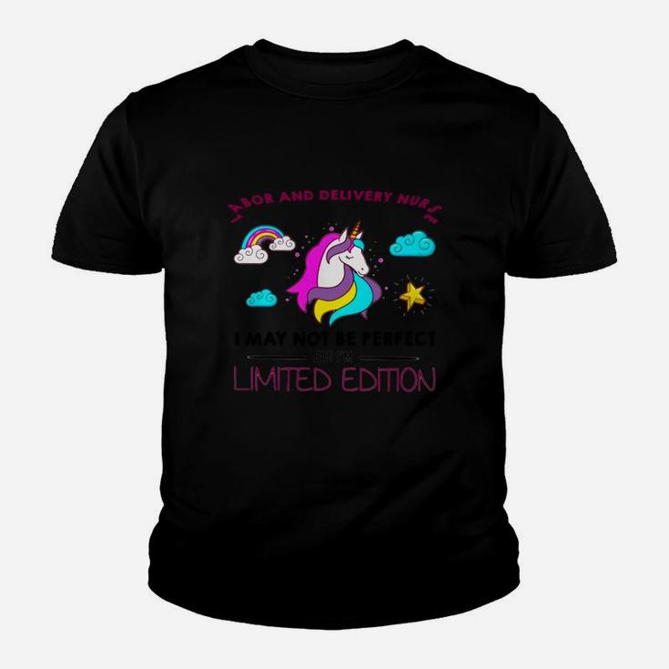 Labor And Delivery Nurse I May Not Be Perfect But I Am Unique Funny Unicorn Job Title Kid T-Shirt