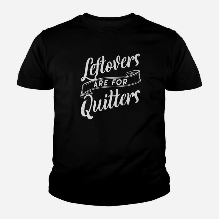 Leftovers Are For Quitters Christmas Turkey Kid T-Shirt