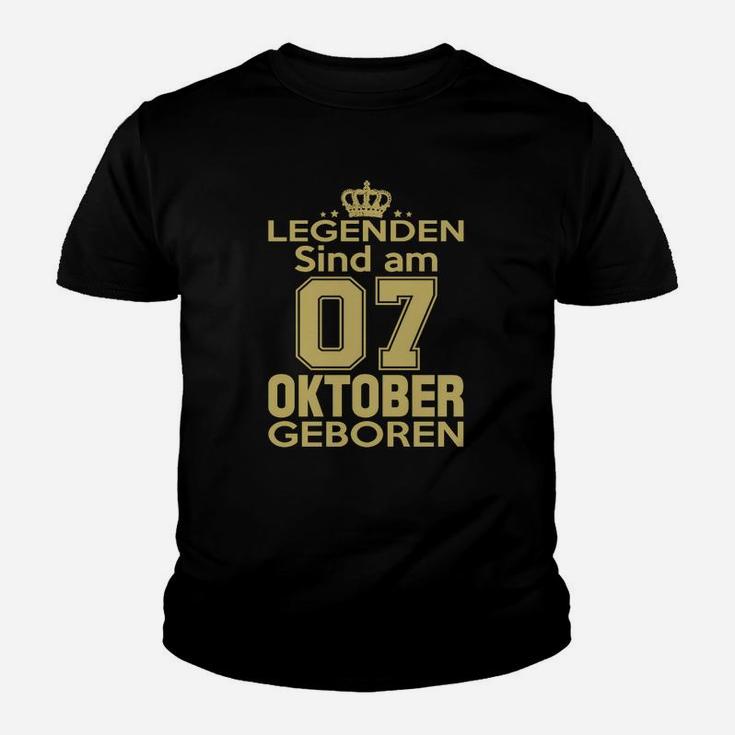 Legenden Sind Am 07 Oktober Geboren Kinder T-Shirt