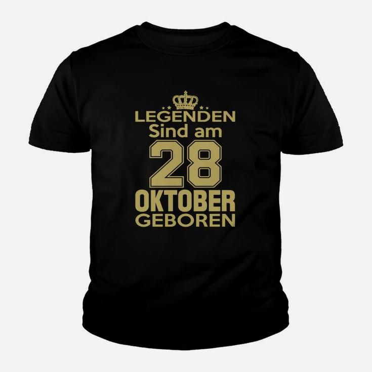 Legenden Sind Am 28 Oktober Geboren Kinder T-Shirt
