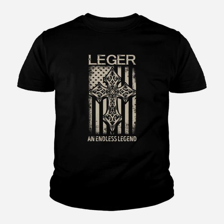 Leger An Endless Legend Name Shirts Kid T-Shirt