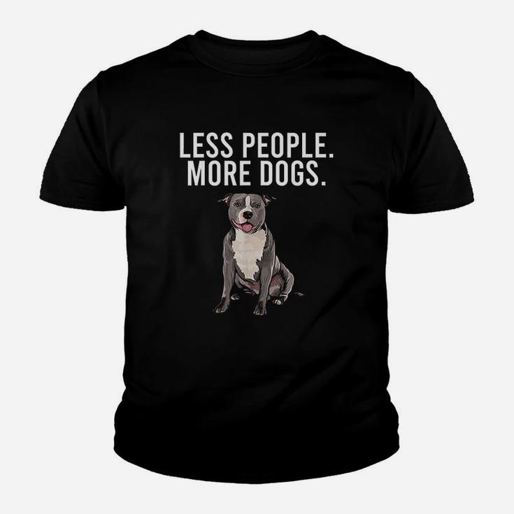 Less People More Dogs Staffordshire Bull Terrier Funny Kid T-Shirt