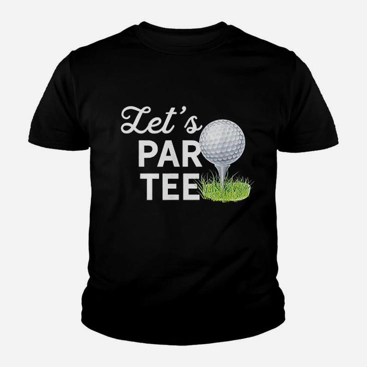 Let Par Tee Golf Ball With Pin Funny Golf Club Kid T-Shirt