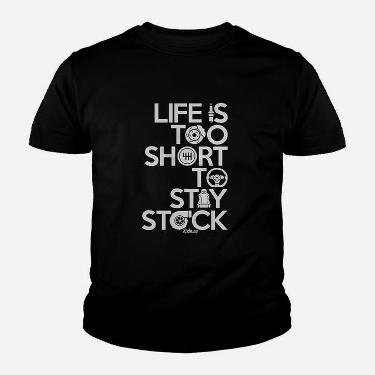 Life Is Too Short To Stay Stock Unisex Car Automotive Kid T-Shirt