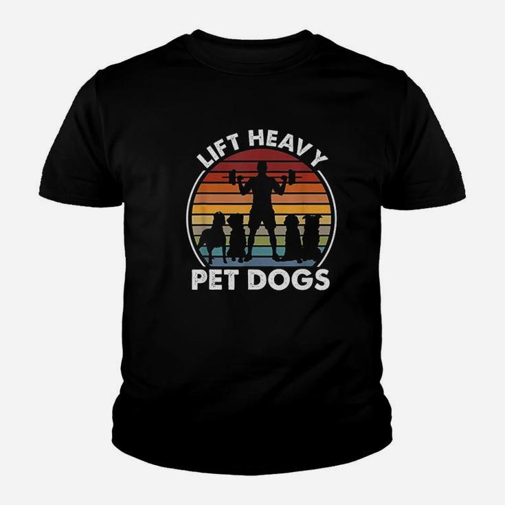 Lift Heavy Pet Dogs Funny Fitness Weightlifting Retro Kid T-Shirt