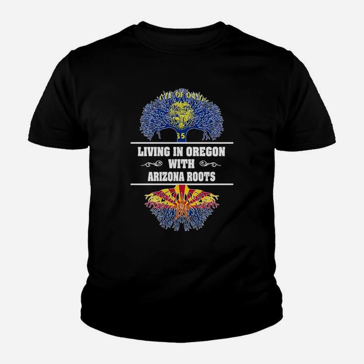 Living In Oregon With Arizona Roots Kid T-Shirt
