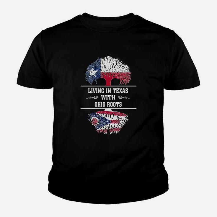 Living In Texas With Ohio Roots Youth T-shirt