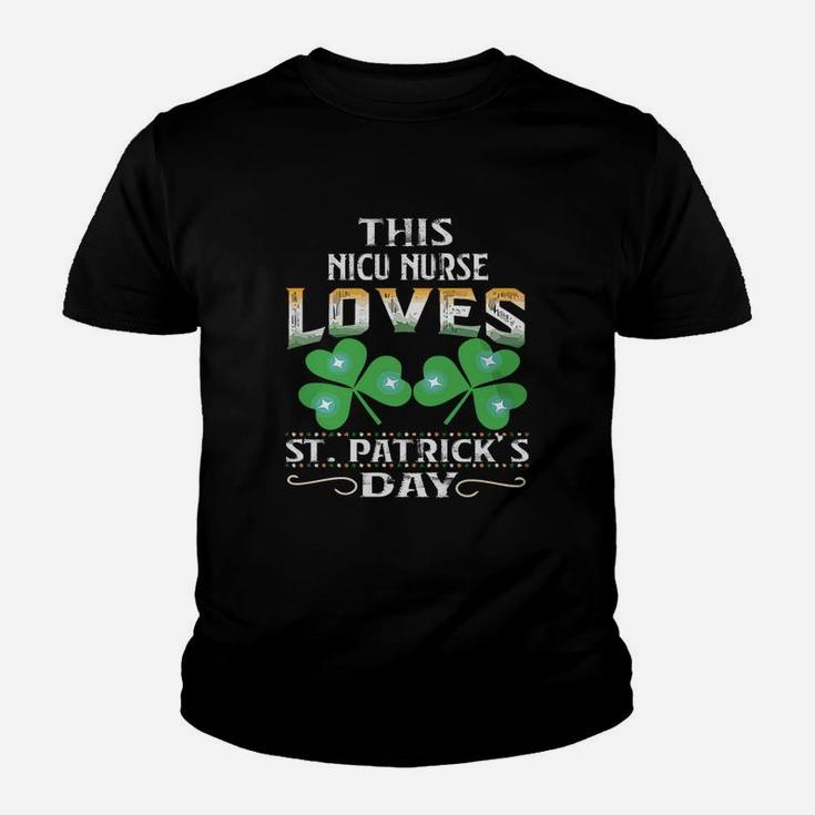 Lucky Shamrock This Nicu Nurse Loves St Patricks Day Funny Job Title Kid T-Shirt