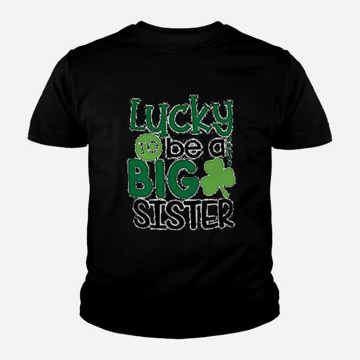 Lucky To Be A Big Sister St Patricks Day Kid T-Shirt