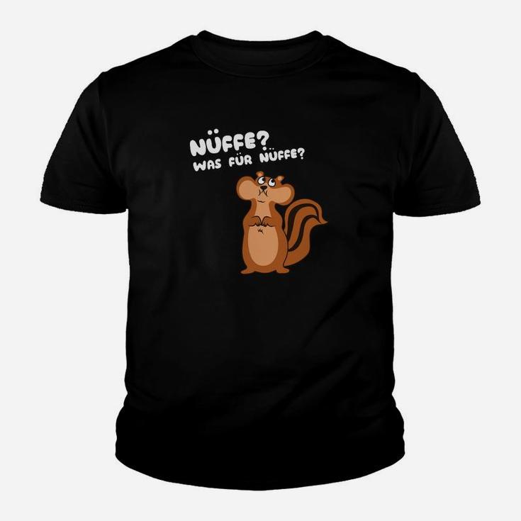 Lustiges Eichhörnchen Kinder Tshirt - Nüffe? Was für Nüffe? Spruch