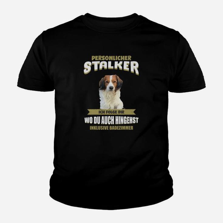 Lustiges Hunde-Kinder Tshirt Persönlicher Stalker, Kinder Tshirt für Haustierbesitzer