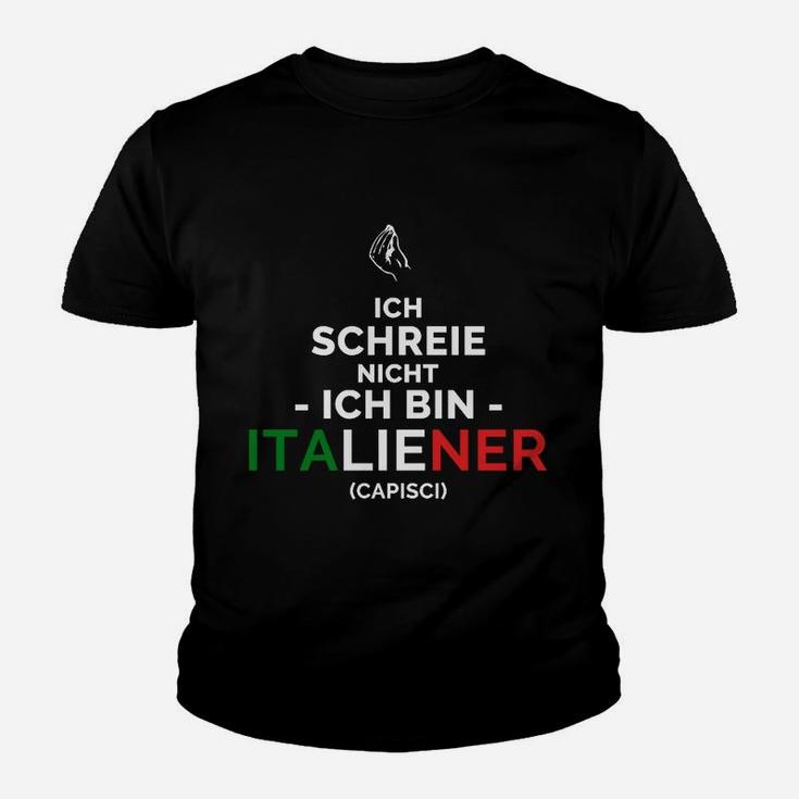 Lustiges Italiener Kinder Tshirt Ich schreie nicht mit Flaggenfarben
