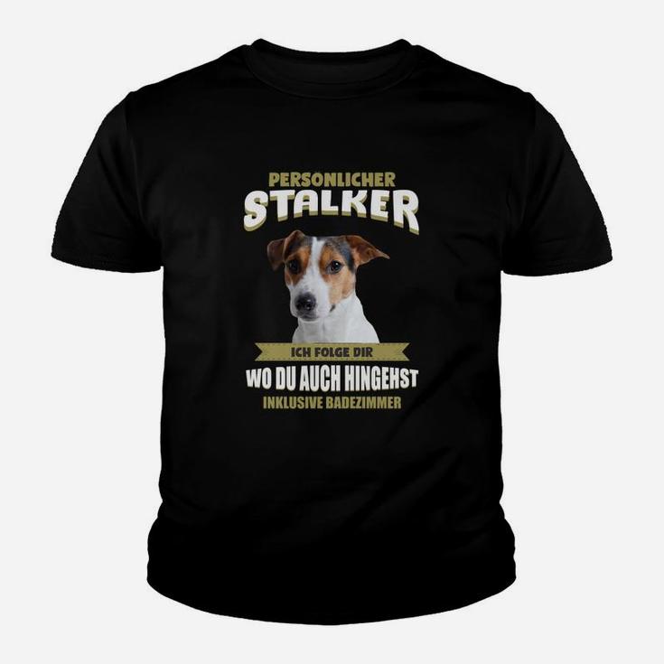Lustiges Kinder Tshirt für Hundeliebhaber: Persönlicher Stalker - folge dir überall, Schwarz
