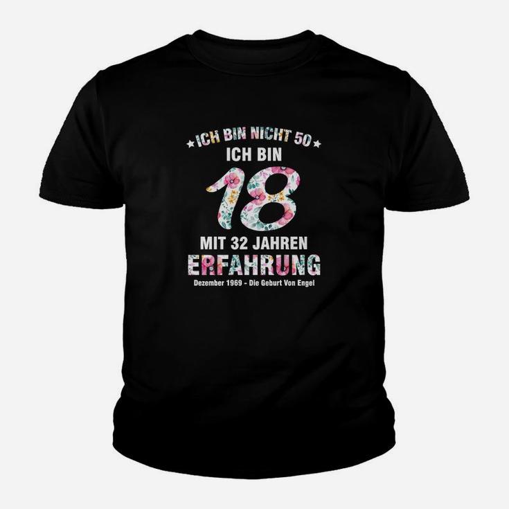 Lustiges Kinder Tshirt zum 50. Geburtstag, 18+32 Jahre Erfahrung