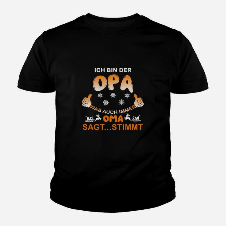 Lustiges Opa Kinder Tshirt Oma Hat Immer Recht, Spruch Tee für Großväter