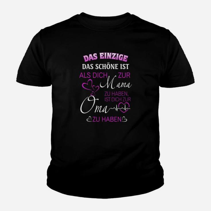 Mama und Oma Beziehung Kinder Tshirt - Liebevoller Spruch Design