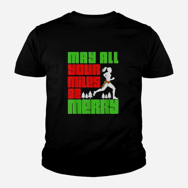 May All Your Miles Be Merry Christmas Running Kid T-Shirt