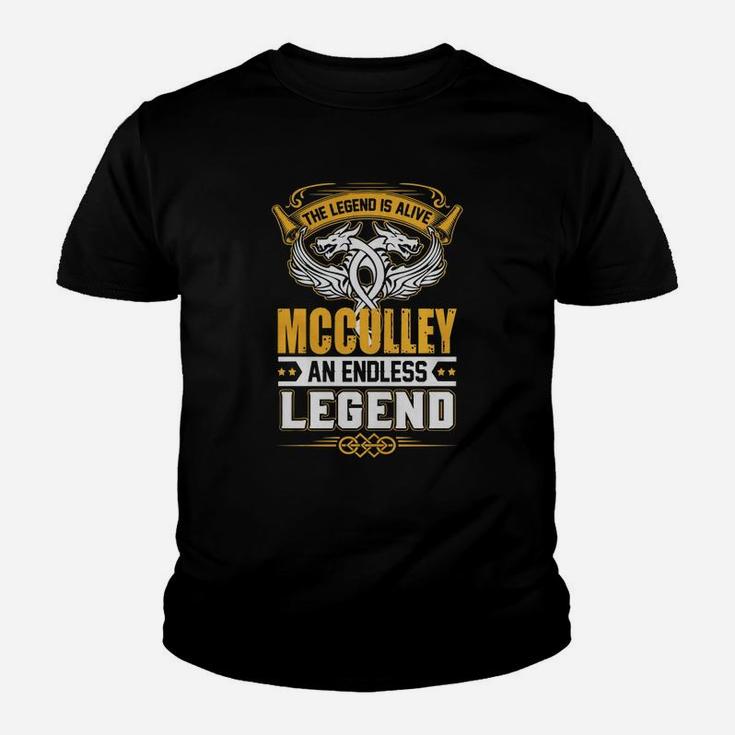 Mcculley An Endless Legend Kid T-Shirt