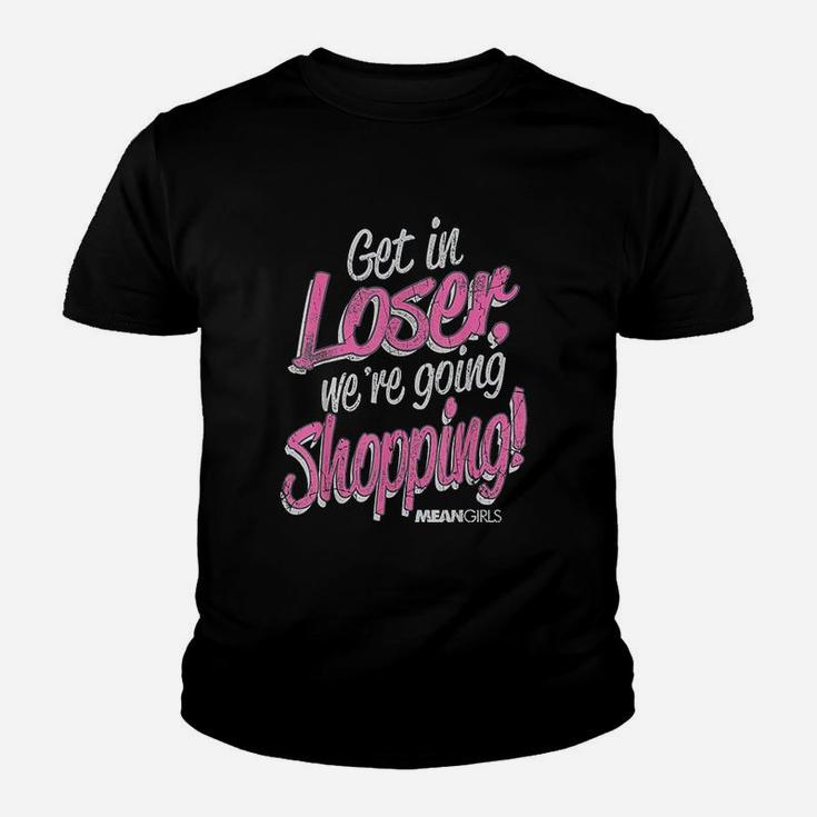 Mean Girls Get In Loser We Are Going Shopping Graphic Kid T-Shirt