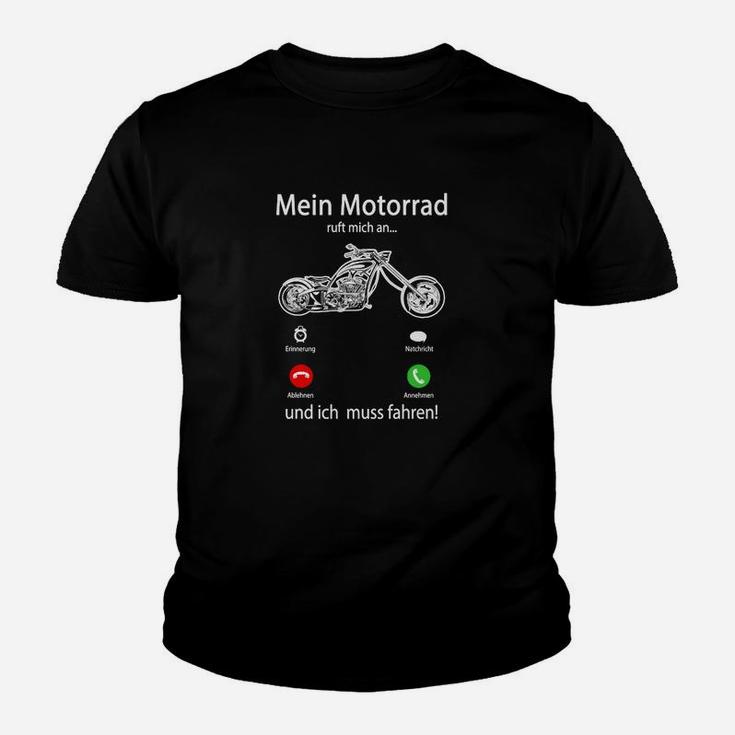 Mein Motorrad Ruft Mich An Kinder T-Shirt