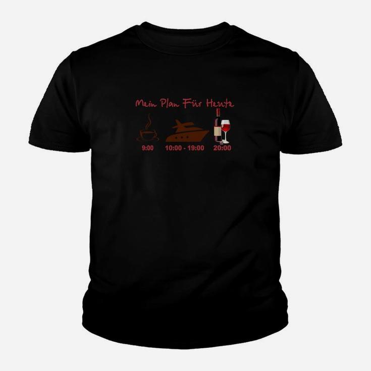 Mein Plan-Pelz-Heupe-Wein- Und Boot- Kinder T-Shirt