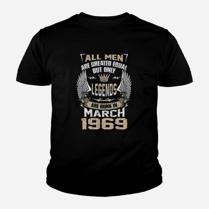 Men Are Created Equal But Only Legends Are Born In March 1969 Gift Kid T-Shirt