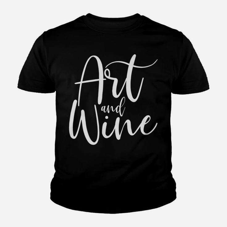 Mens Artist Art Teacher Student Gift Funny Art And Wine Kid T-Shirt