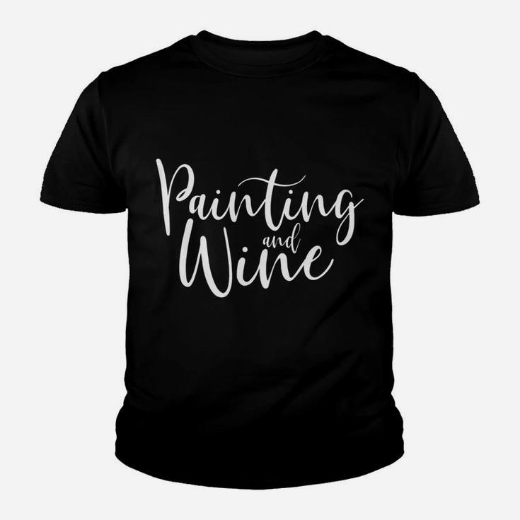 Mens Artist Art Teacher Student Gift Painting And Wine Kid T-Shirt
