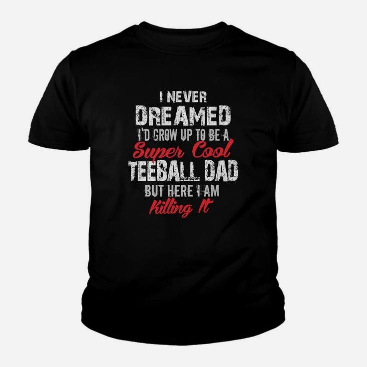 Mens Ball Dad Clothing Cool For Ball Dads Kid T-Shirt