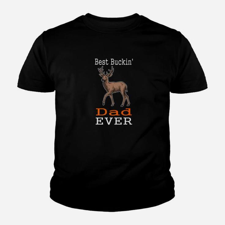 Mens Best Buckin Dad Ever Deer Hunting Funny Theme Gift Kid T-Shirt