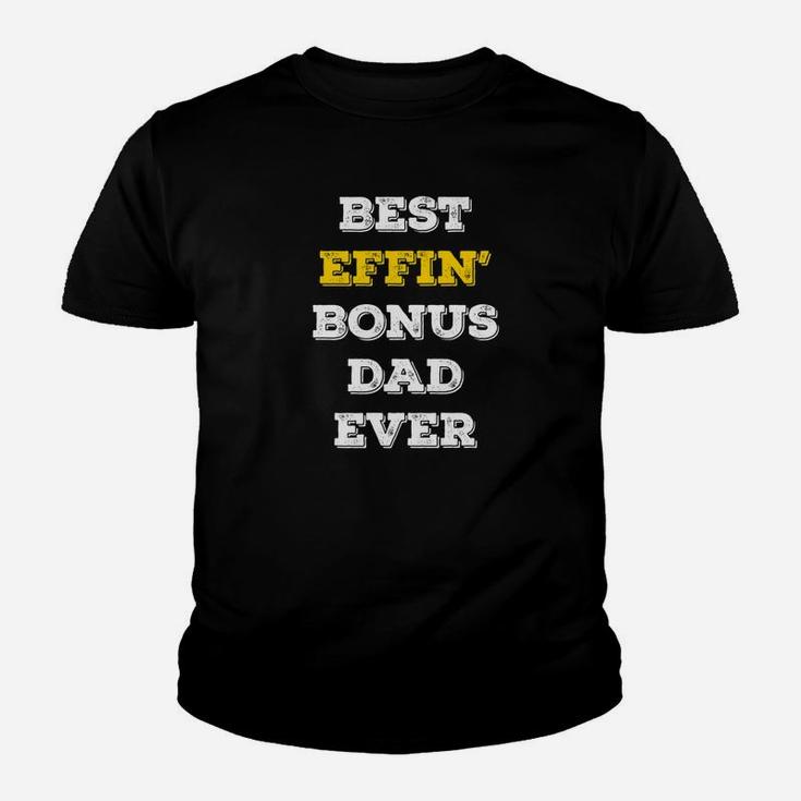 Mens Best Effin Bonus Dad Ever Stepdad Fathers Day Gifts Premium Kid T-Shirt