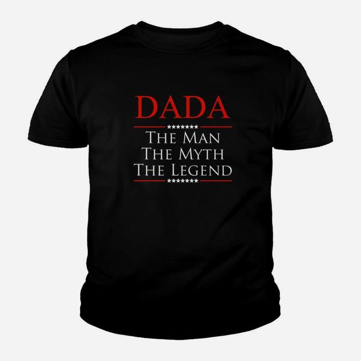 Mens Dada The Man The Myth The Legend For Grandpa Kid T-Shirt