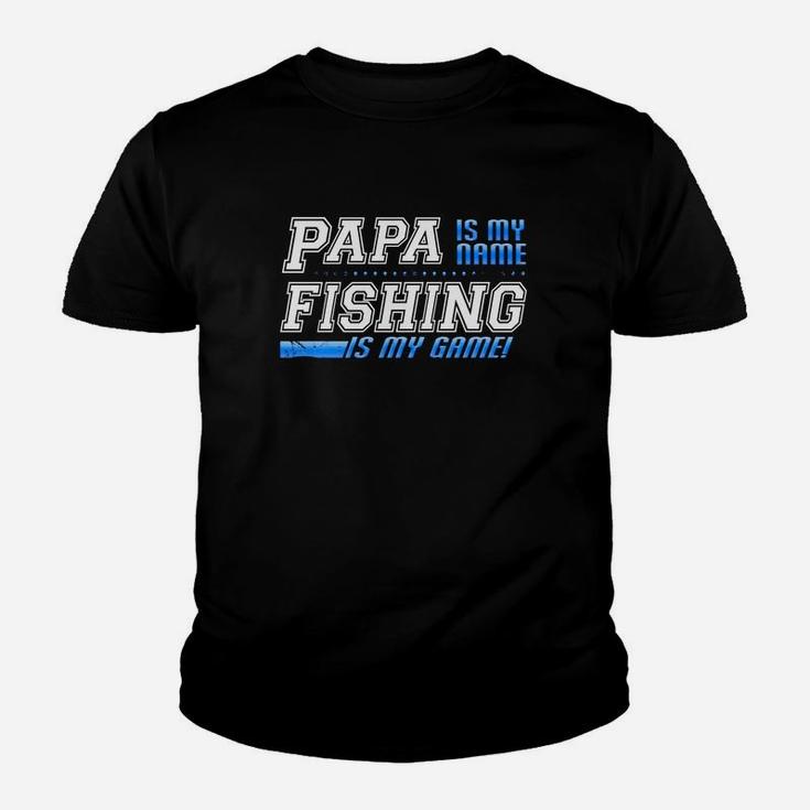 Mens Papa Is My Name Fishing Is My Game Dad Gift Fishing Kid T-Shirt