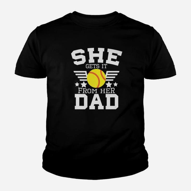 Mens She Gets It From Her Dad Softball Father Daddy Coach Kid T-Shirt
