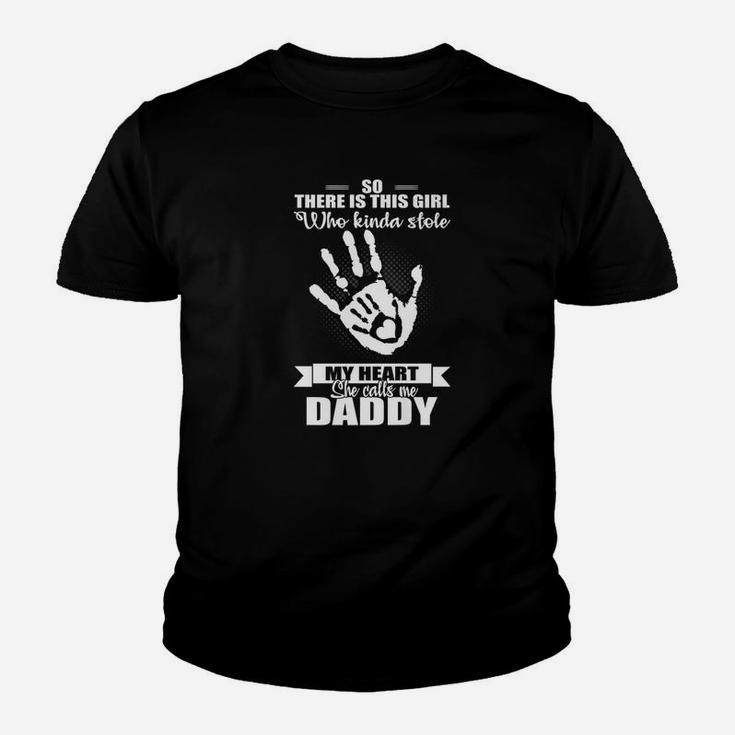 Mens There Is A Girl Who Stole My Heart She Calls Me Daddy Shirt Kid T-Shirt