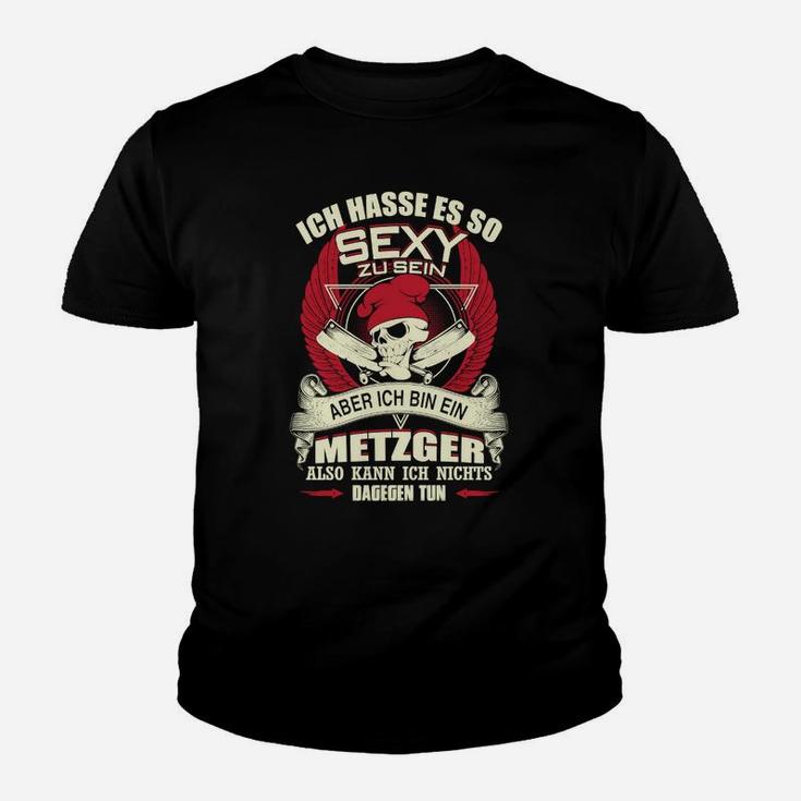 Metzger Slogan Herren Kinder Tshirt: So Sexy Sein mit Totenkopf-Design