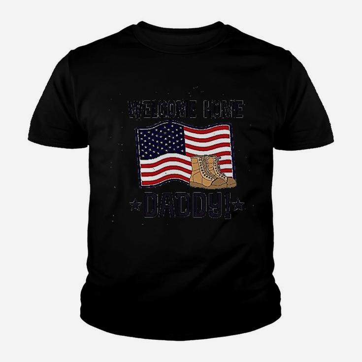Military Daddy Welcome Home Baby Kid T-Shirt