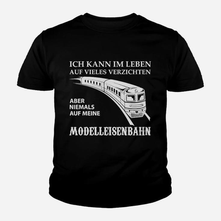 Modellleienbahn Verzichten Nur Hier Kinder T-Shirt