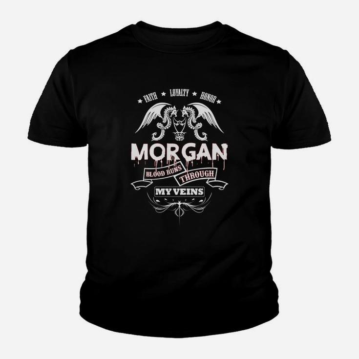 Morgan Blood Runs Through My Veins - Tshirt For Morgan Kid T-Shirt