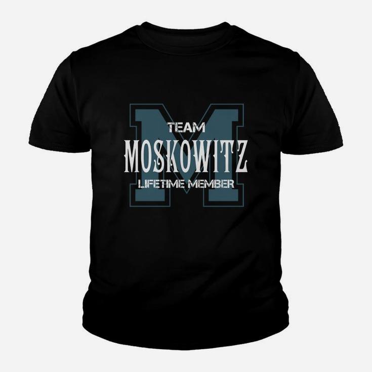 Moskowitz Shirts - Team Moskowitz Lifetime Member Name Shirts Youth T-shirt